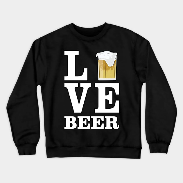 Love Beer Crewneck Sweatshirt by DesignWood Atelier